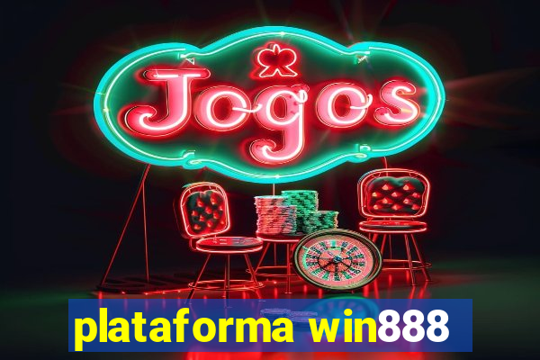 plataforma win888